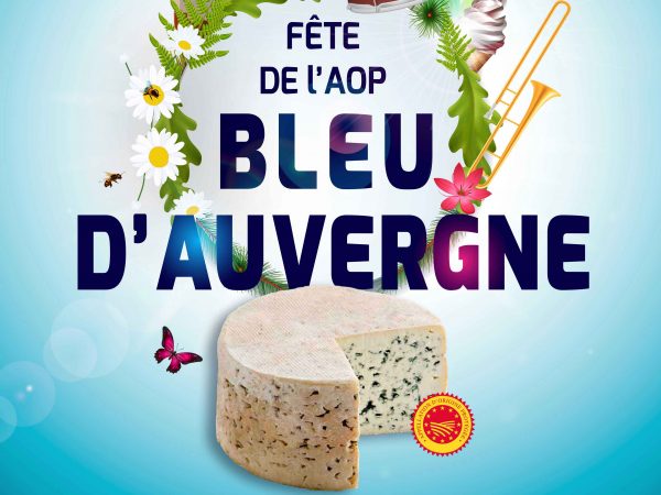 Fêtons le Bleu d’Auvergne à Riom-Es-Montagnes !