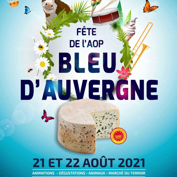 Fêtons le Bleu d’Auvergne à Riom-Es-Montagnes !
