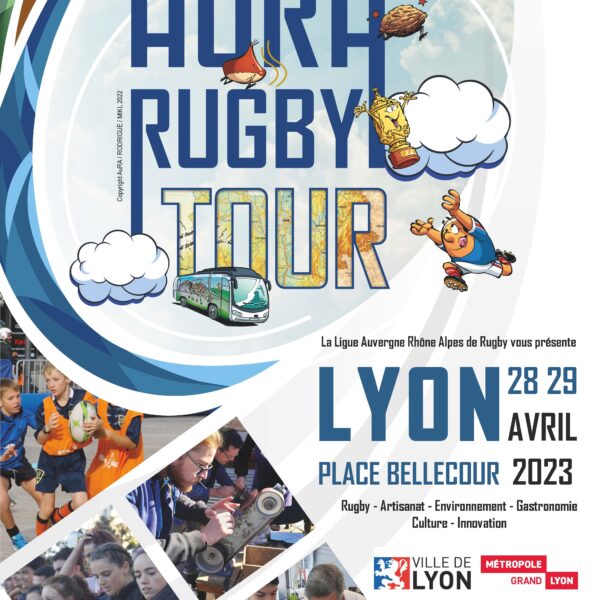 AURA Rugby Tour à Lyon les 28 et 29 avril 2023